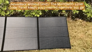 Power Up Anywhere with the MHPOWOS 220W Solar Panel!
